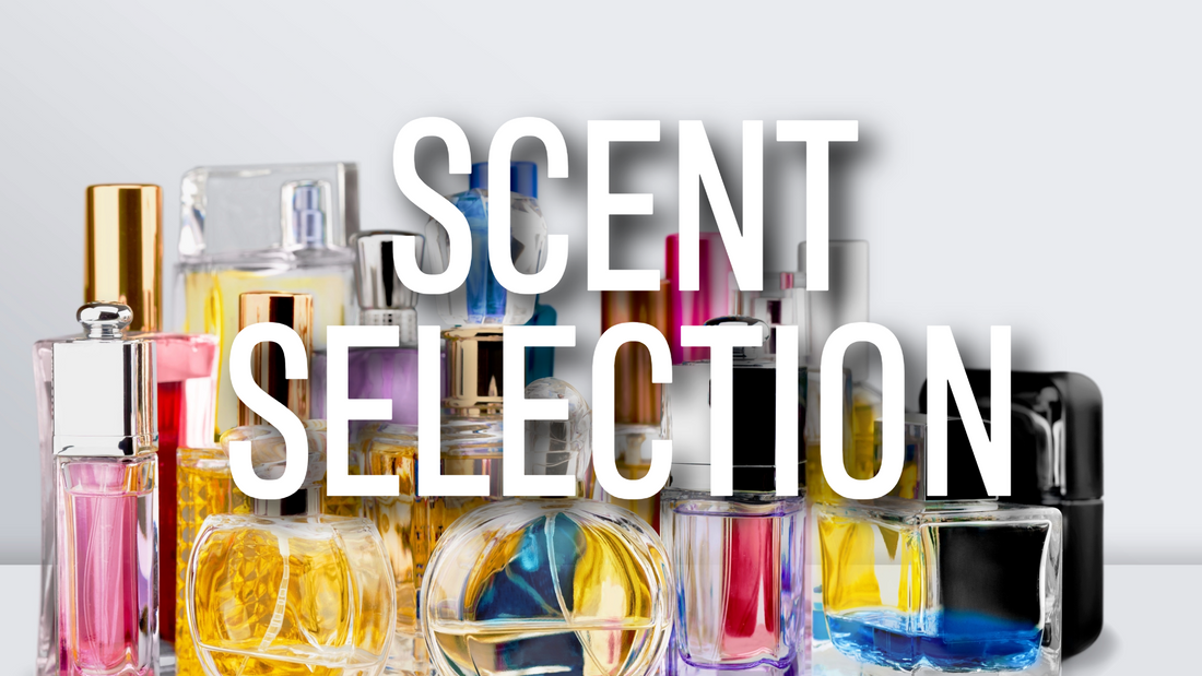 Scent Selection